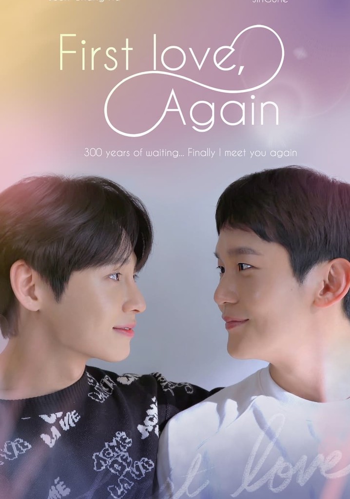 First Love, Again streaming tv show online